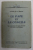LE PAPE ET LE CONCILE - LA COMPARAISON DE LEUR POUVOIRS A LA VEILLE DE REFORME par OLIVIER DE LA BROSSE , 1965