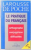 LE PRATIQUE DU FRANCAIS , 1994