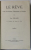 LE REVE , ETUDE PSYCHOLOGIQUE , PHILOSOPHIQUE ET LITTERAIRE par YVES DELAGE , 1919