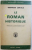 LE ROMAN  HISTORIQUE par GEORGES LUKACS , 1965