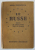 LE RUSSE - MANUEL DE LA LANGUE RUSSE A L ' USAGE DES FRANCAIS par NINA POTAPOVA , 1951