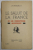 LE SALUT DE LA FRANCE , ET LES PREDICTIONS MODERNES par J. H. NICOLAS , 1941