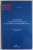 LE SYSTEME DE SECURITE FRANCAIS EN EUROPE CENTRE - ORIENTALE, L  'EXEMPLE ROUMAIN  1919 -1933 ,   par TRAIAN SANDU , 1999