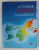 LE SYSTEME MONDE EN QUESTION , TERMINALES ABCD ( MANUAL IN LB. FRANCEZA ) , GEOGRAPHIE : PRESENT / FUTUR , 1989