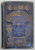 LE TOUR DU MONDE  EN QUATRE - VINGTS JOURS suivi de LE DOCTEUR OX par JULES VERNE , BIBLIOTHEQUE J. HETZEL , SFARSIT DE SECOL XIX