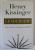 LEADERSHIP , SASE STUDII DE STRATEGIE MONDIALA de HENRY KISSINGER , 2022