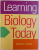 LEARNING BIOLOGY  TODAY by DAVID J. COTTER , 1993