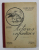 LECTURES ENFANTINES par V. BOUILLOT , LECTURE - ECRITURE - VOCABULAIRE , EDITIE INTERBELICA