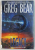 LEGACY by GREG BEAR , 1995