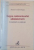 LEGEA CONTENCIOSULUI ADMINSTRATIV , COMENTARII SI EXPLICATII de DACIAN COSMIN DRAGOS , 2005