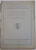 LEGENDELE TROADEI IN LITERATURA VECHE ROMANEASCA de N. CARTOJAN , SERIA III , TOMUL III , MEM. 3 , 1925