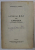 LEGIUIREA LUI CARAGEA , UN ANTEPROIECT NECUNOSCUT de CONSTANTIN C. GIURESCU , 1923