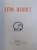 LEON DAUDET  - ETDUDES , PORTRAITS , DOCUMENTS , BIOGRAPHIES , EXEMPLAR NR. 1725  PE HARTIE ALFA , 1926