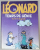 LEONARD , no. 24 : TEMPS DE GENIE  par TURK et DE GROOT , REVISTA DE BENZI DESENATE , TEXT IN LIMBA FRANCEZA , 1994