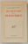 LES AVENTURES DE LA DIALECTIQUE par MAURICE MERLEAU - PONTY , 1955
