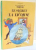 LES AVENTURES DE TINTIN, LE SECRET DE LA LICORNE par HERGE , 1974