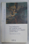 LES CONFERENCES DE L ' ACADEMIE ROYALE DE PEINTURE ET DE SCULPTURE AU XVIIe SIECLE , edition etablie par ALAIN MEROT , 1996