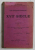 LES ECRIVAINS FRANCAIS DU XVII e SIECLE , CLASSE VI par C.A. LEAUTEY PROFESSEUR AU LYCEE LAZAR ,  , 1906 , COPERTA CU URME DE UZURA SI PETE , MICI DEFECTE