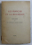 LES FRANCAIS ET LA ROUMANIE - TEXTES CHOISIS par PAUL DESFEUILLES et JACQUES LASSAIGNE , 1937