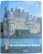 LES GRAND  ATLAS - LES CHATEAUX DE FRANCE - TRESORS CACHES DU PATRIMONIE , 2006