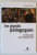LES GRANDS PEDAGOGUES DE SOCRATE AUX CYBERPROFS par GEORGES MINIOS , 2006