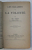 LES MALADIES DE LA VOLONTE , VINGT - NEUVIEME EDITION , par TH. RIBOT , 1916 *COTORUL SI COPERTA FATA REFACUTE