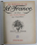 LES MERVEILLES DE LA FRANCE - LE PAYS , LES MONUMENTS , LES HABITANTS par ERNEST GRANGER , EDITIE INTERBELICA