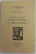 LES PIERRES GRAVEES DU CABINET NUMISMATIQUE DE L ' ACADEMIE ROUMAINE par MIHAI GRAMATOPOL , 1974, DEDICATIE *