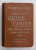 LES ROUTES DE FRANCE - NOUVEAU GUIDE TARIDE - 4.800 ITINERAIRES FRANCAIS , 1921