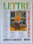 LETTRE INTERNATIONAL , REVISTA , EDITIA ROMANA , NUMARUL 116 - 117 ,  2023