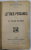 LETTRES PERSANES par MONTESQUIEU , EDITIE DE INCEPUT DE SECOL XX , PREZINTA PETE , HALOURI DE APA SI URME DE UZURA