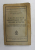 L'EXPERIENCE MICROPHYSIQUE ET LA PENSEE HUMAINE de STEPHANE LUPASCO , 1940 , PREZINTA SUBLINIERI IN TEXT