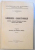 LIBERAREA CONDITIONALA IN DOCTRINA, LEGISLATIE COMPARATA SI NOILE LEGIUIRI PENALE ROMANE de I.M. STEFANESCU , 1939