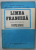 LIMBA FRANCEZA , MANUAL PENTRU CLASA A - VII -A de DOINA POPA - SCURTU ...DAN ION NASTA , 1993