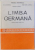 LIMBA GERMANA, MANUAL PENTRU CLASA A IX-A de IDA ALEXANDRESCU...IOAN GABRIEL LAZARESCU , 1983