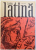 LIMBA LATINA , MANUAL PENTRU ANUL II DE LICEU de N. I. BARBU si T. VASILESCU , 1972