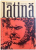 LIMBA LATINA , MANUAL PENTRU ANUL IV DE LICEU de TOMA  VASILESCU  si CONSTANTIN DRAGULESCU , 1972
