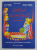 LIMBA ROMANA , COMUNICARE , CLASA A IV - A de ELENA NICA ... FILOFTEIA TANASE , 2006