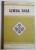 LIMBA RUSA , MANUAL PENTRU ANUL II DE STUDIU de SONIA AVERBUCH METCH , LIDIA INESCU , 1985