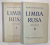 LIMBA RUSA, METODA de NINA POTAPOVA  VOL.I-II * VOLUMUL II PREZINTA INSEMNARI