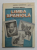 LIMBA SPANIOLA , MANUAL PENTRU CLASA A IX-A de CRISTIANA HANCU , 1996