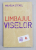 LIMBAJUL VISELOR de WILHELM STEKEL , 2014