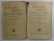 LITERATURA ROMANA DIN CELE MAI VECHI TIMPURI PANA IN ZILELE NOASTRE , PARTEA I - VOLUMELE I - II , de GH. ADAMESCU , MIHAIL DRAGOMIRESCU  si N.I. RUSSU , 1929 -  1931