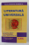 LITERATURA UNIVERSALA , PROBA SCRISA E , coordonator ALEXANDRU MUSINA , 2009