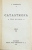 Liviu Rebreanu, Catastrofa, Trei Nuvele, Ed. I - Bucuresti, 1921