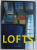 LOFTS - LIVING , WORKING AND SHOPPING IN A LOFT , 2003