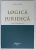 LOGICA  JURIDICA de CODRIN CODREA , CURS UNIVERSITAR , 2023