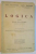 LOGICA PENTRU CLASA A VII-A LICEALA de IOAN PETROVICI, IOAN F. BURICESCU, EDITIA A II-A ADAUGITA  1935