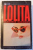 LOLITA by VLADIMIR NABOKOV , 1967