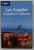 LOS ANGLES and SOUTHERN CALIFORNIA , LONELY PLANET GUIDE by ANDREA SCHULTE  - PEEVERS , 2008